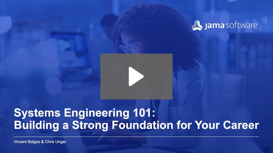 Systems Engineering 101: Building a Strong Foundation for Your Career Systems Engineering 101: Building a Strong Foundation for Your Career